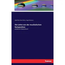 Hansebooks Die Lehre von der musikalischen Komposition: