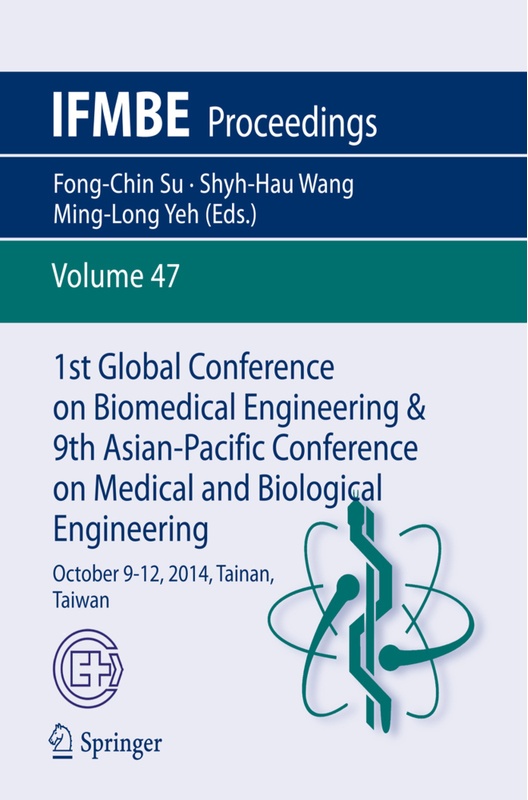 1St Global Conference On Biomedical Engineering & 9Th Asian-Pacific Conference On Medical And Biological Engineering, Kartoniert (TB)