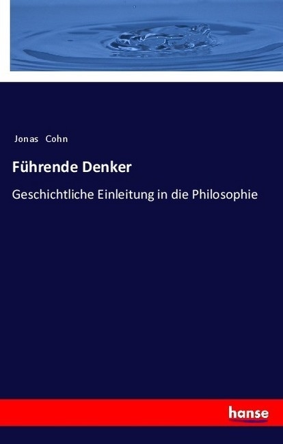 Führende Denker - Jonas Cohn  Kartoniert (TB)