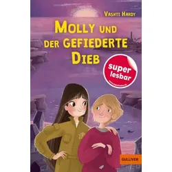 Molly und der gefiederte Dieb