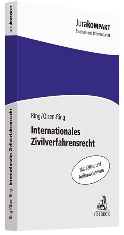 Internationales Zivilverfahrensrecht - Gerhard Ring  Line Olsen-Ring  Kartoniert (TB)