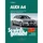 Delius Klasing Verlag Audi A4, Limousine 12/07-8/15, Avant 3/08-8/15: So wird's gemacht - Band 147