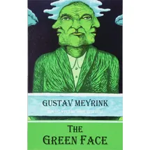 Dedalus G The Green Face (Dedalus European Classics)
