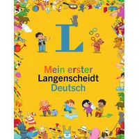 Langenscheidt Mein erster Langenscheidt Deutsch - Erstes Wörterbuch für