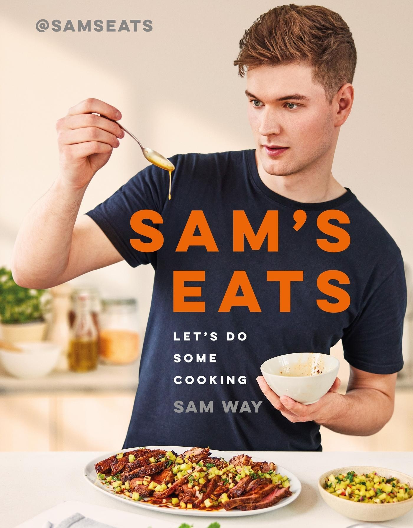 Sam's Eats - Let's Do Some Cooking - Sam Way  Gebunden