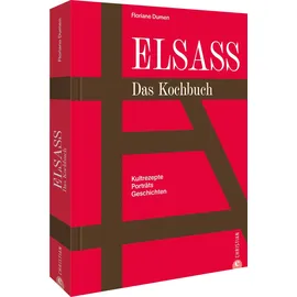 Christian Elsass. Das Kochbuch