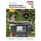 Märklin Digital-Steuerung mit der Central Station 3