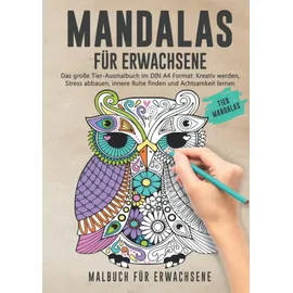 Independently published Mandala 1 St. Tier-Ausmalbuch DIN A4