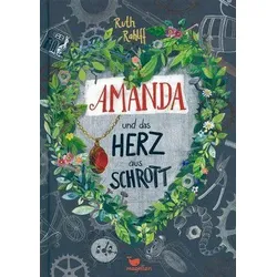 Amanda und das Herz aus Schrott