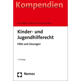 Nomos Kinder- und Jugendhilferecht: Fälle und Lösungen