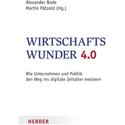 Wirtschaftswunder 4.0 als eBook Download von