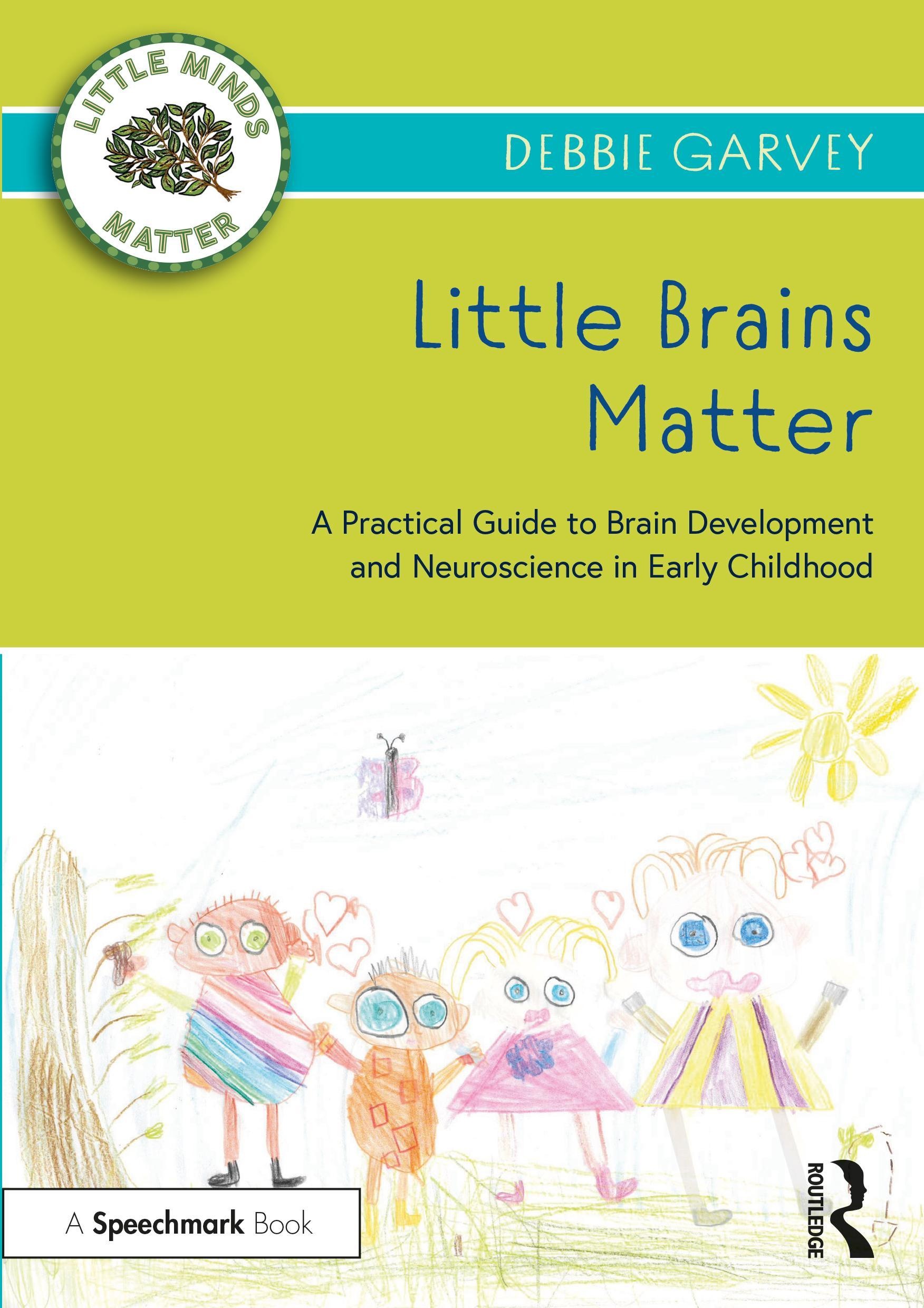Little Brains Matter - Debbie Garvey  Kartoniert (TB)