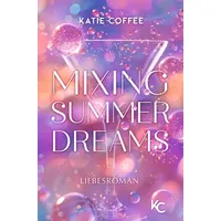 Tolino media GmbH & Co. KG Mixing Summer Dreams