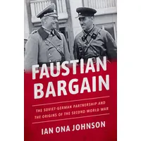 Oxford University Press Faustian Bargain: von Ian Ona Johnson