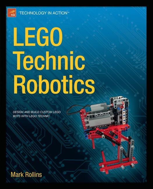 Lego Technic Robotics - Mark Rollins  Kartoniert (TB)
