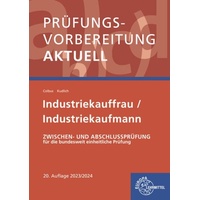 Europa Lehrmittel Verlag Prüfungsvorbereitung aktuell - Industriekauffrau/-mann