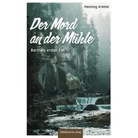 Mitteldeutscher Verlag Der Mord an der Mühle