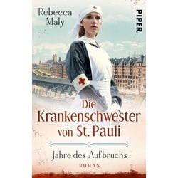 Die Krankenschwester von St. Pauli – Jahre des Aufbruchs