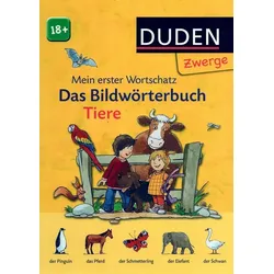 Das Bildwörterbuch Tiere - Mein erster Wortschatz