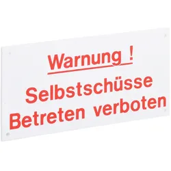 Warnschild Vorsicht Selbstschüsse