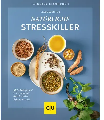 Natürliche Stresskiller