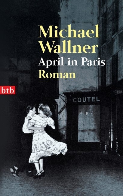 April In Paris - Michael Wallner  Taschenbuch