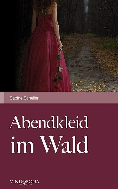 Abendkleid Im Wald - Sabine Scheller  Kartoniert (TB)