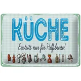 Femer GmbH Metallschild Hinweis 30x40 cm Küche Eintritt nur für Hilfsbereite blaues, (1 St), gewölbte Oberfläche, abgerundete Ecken, umgeschlagene Kanten