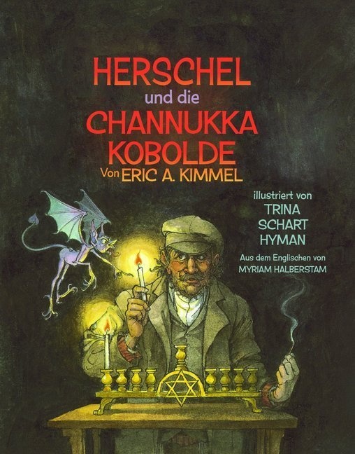 Herschel Und Die Channukka Kobolde - Eric A. Kimmel  Trina Schart Hyman  Gebunden