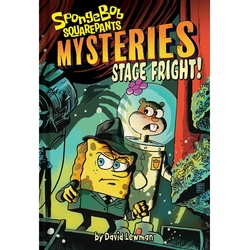 Stage Fright (Spongebob Squarepants Mysteries 03) - David Lewman, ViacomCBS/Nickelodeon, Gebunden