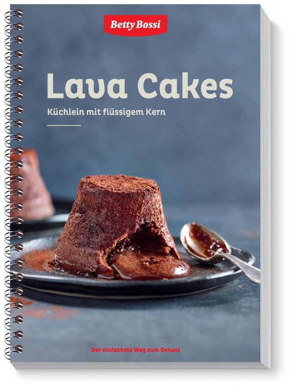 Lava Cakes - Küchlein Mit Flüssigem Kern - Betty Bossi - Betty Bossi, Ringbuch