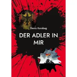 Der Adler in mir