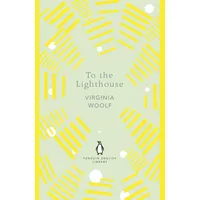 Penguin Books Ltd (UK) To the Lighthouse Penguin English