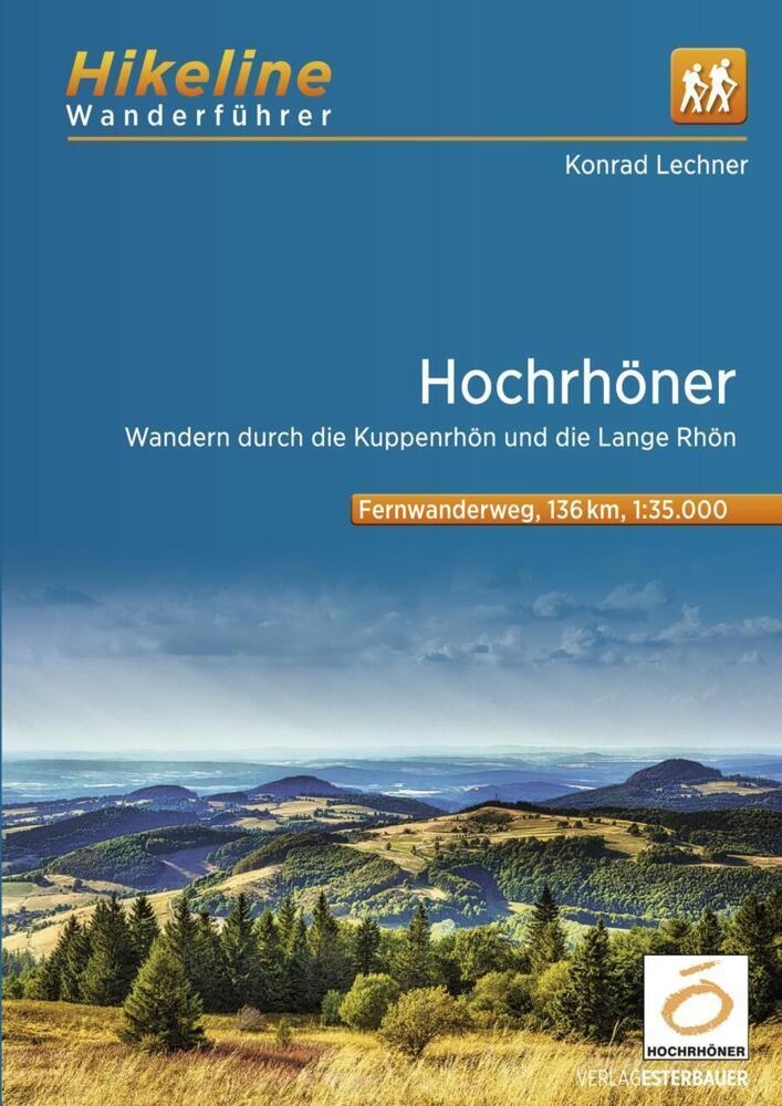 Wanderführer Hochrhöner - Konrad Lechner  Kartoniert (TB)