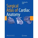 Springer Surgical Atlas of Cardiac Anatomy,