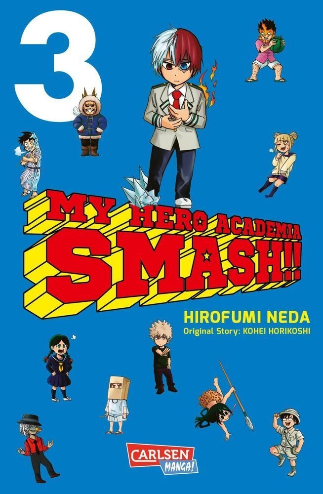 My Hero Academia Smash Bd.3 - Kohei Horikoshi  Hirofumi Neda  Kartoniert (TB)