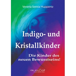 Indigo- und Kristallkinder als eBook Download von Verena Soreia Huppertz