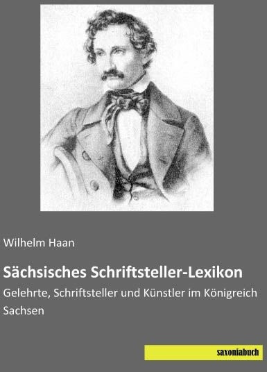 Sächsisches Schriftsteller-Lexikon  Kartoniert (TB)
