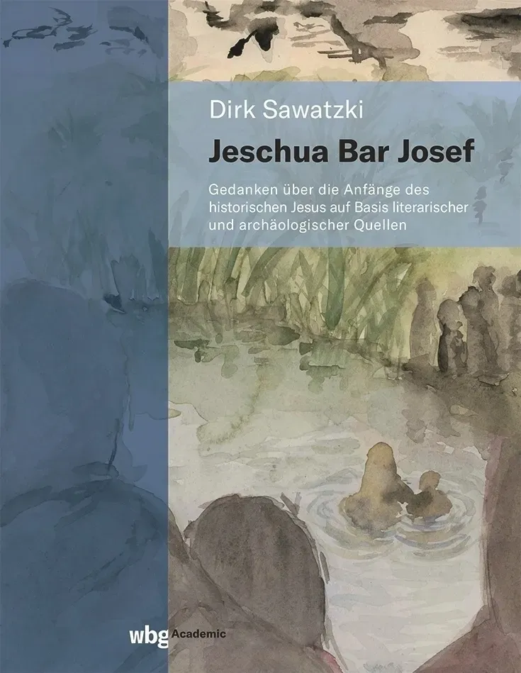 Jeschua Bar Josef - Dirk Sawatzki  Gebunden