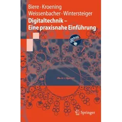 Digitaltechnik - Eine praxisnahe Einführung