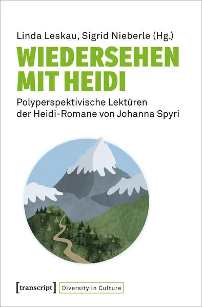 Preisvergleich Produktbild Wiedersehen mit Heidi / Transcript Verlag / Taschenbuch