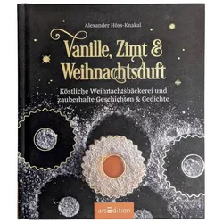 Vanille, Zimt und Weihnachtsduft