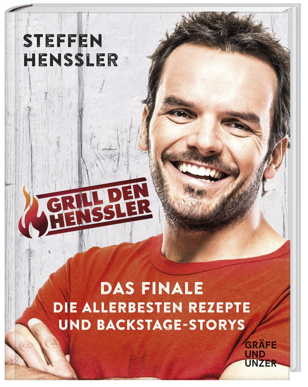 Grill Den Henssler - Das Finale - Steffen Henssler  Gebunden