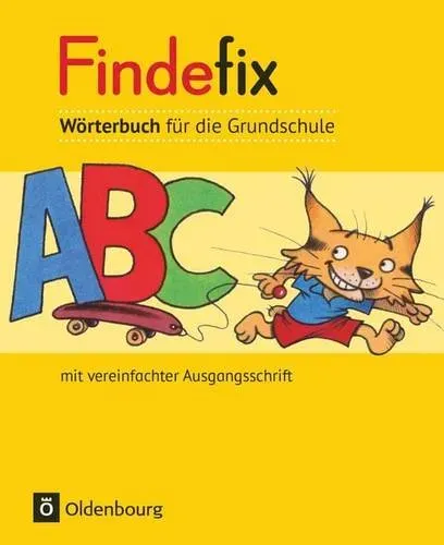 Preisvergleich Produktbild Findefix - Wörterbuch mit vereinfachter Ausgangsschrift (2012)