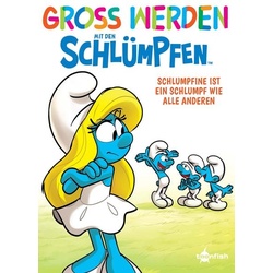 Groß werden mit den Schlümpfen: Schlumpfine ist ein Schlumpf wie alle anderen