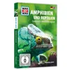 Was ist Was - Amphibien und Reptilien