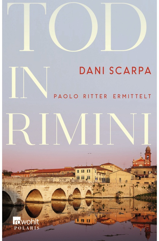 Tod In Rimini / Italien-Krimi Bd.2 - Dani Scarpa, Taschenbuch