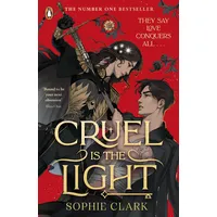 Penguin Books UK Cruel is the Light: International Exclusive
