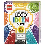 Dorling Kindersley Verlag Das neue LEGO® Ideen Buch von Catherine Saunders/ Julia March, Simon Hugo, Tori Kosara