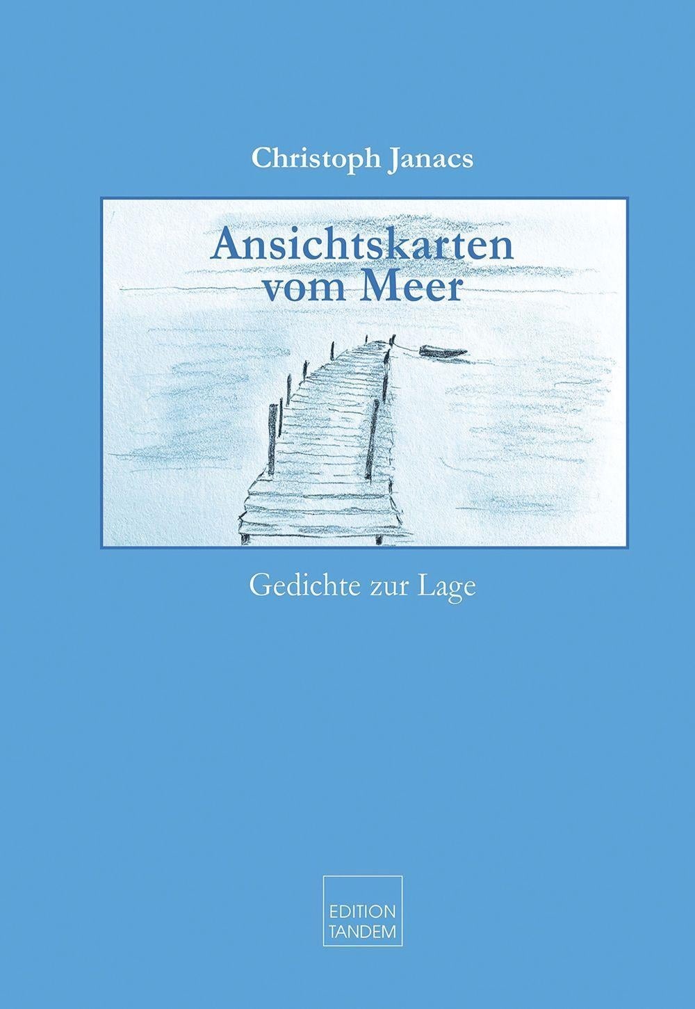 Ansichtskarten vom Meer, Belletristik von Christoph Janacs